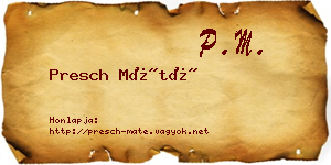 Presch Máté névjegykártya